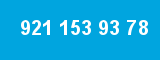 921 153 93 78